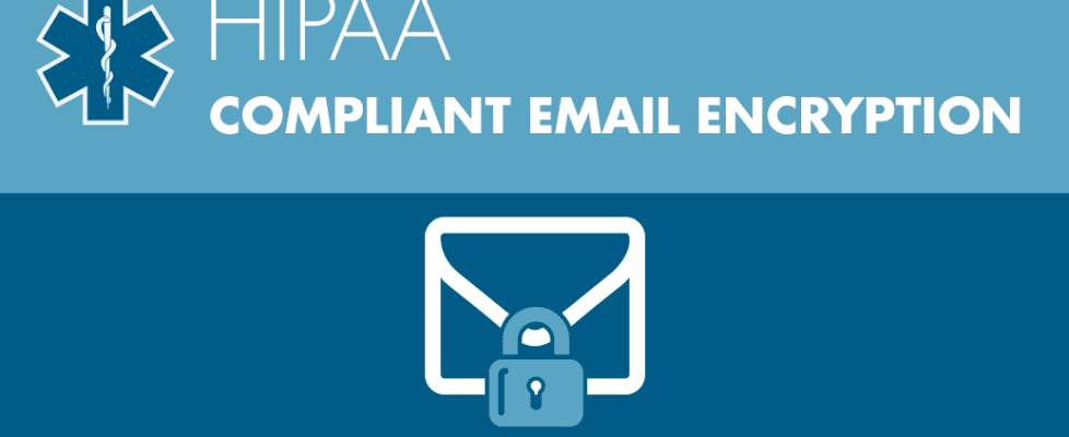 HIPAA-Compliant-Email-Encryption